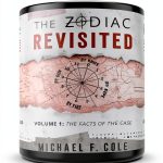 The Zodiac Revisited: A Forensic Science Thriller by Twin Prime-0